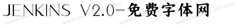 JENKINS V2.0字体转换